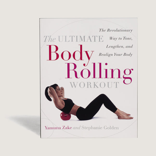 The Ultimate Body Rolling Workout - Yamuna