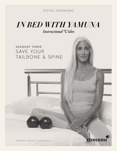 In Bed with Yamuna - 3. Tailbone & Spine - Yamuna