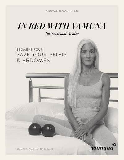 In Bed with Yamuna - 4. Pelvis and Abdomen - Yamuna